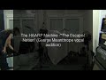 The HAARP Machine - The Escapist Notion (George Misanthrope vocal audition)