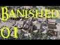 Banished Let's Play #01 - Starting Out (City Building Strategy)