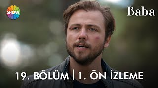 Baba 19. Bölüm 1. Ön İzleme Bahçe Duvarından Aştım...