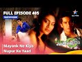 Full Episode 405 || Miley Jab Hum Tum || Mayank Ne Kiya Nupur Ko Yaad #starbharat