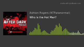 Who is the Hat Man?