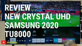 Reviiew New Crystal Uhd Tv Samsung Tu8000 - Full Review - Indonesia (With English Subtitle)