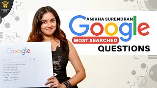 Anikha Surendran Answers Googles Most Searched Questions Dhh Gv Prakash