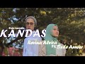 REVINA & ANWAR - KANDAS (Official Music Video)