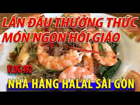 Nhà hàng HALAL MALAYSIA món lạ ngon miệng giữa SÀI GÒN - HỘI NGỘ VIỆT KIỀU ÚC I cuộc sống sài gòn