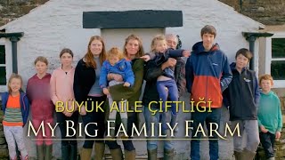 Büyük Aile Çiftliği Belgeseli Bölüm 24