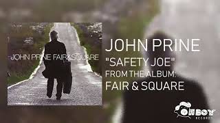 Watch John Prine Safety Joe video