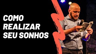 #32 - Como Realizar Sonhos | Palestra Motivacional | Diego Maia, palestrante de vendas e motivação