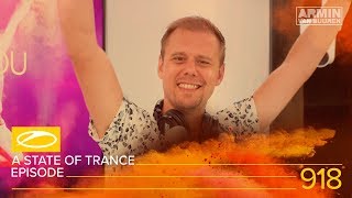 A State Of Trance Episode 918 [#Asot918] - Armin Van Buuren