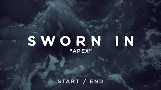 Watch Sworn In Apex video