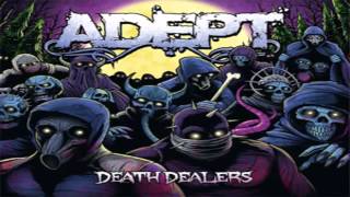 Watch Adept Death Dealers video