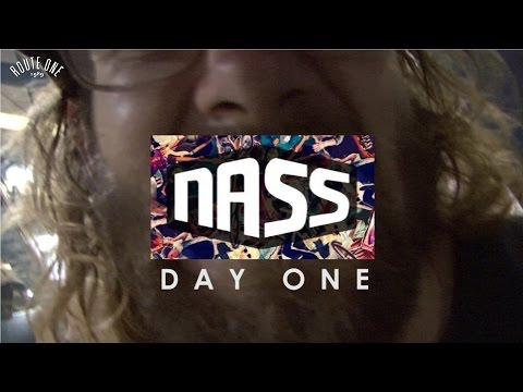 Nass 2015: Day One