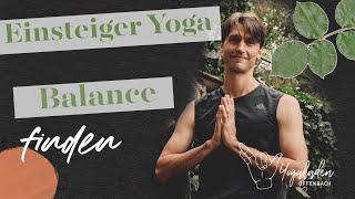 Yoga Einsteigerkurs Teil 4 | Balance Finden | 40 Min | YLO Christopher