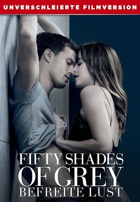 Fifty Shades of Grey - Befreite Lust- Unverschleirte Filmversion