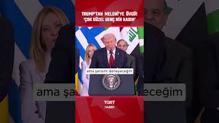Trumptan Meloniye Sürpriz İltifat Çok Güzel Genç Bir Kadın