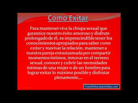 COMO EXITAR A UNA MUJER como exitar a una mujer: