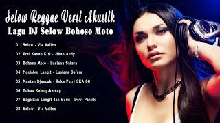 Lagu DJ Selow Bohoso Moto Terbaru Via Vallen Versi Remix Bassnya Mantap Enak Didengar Teman Kerja