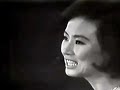 Nishida Sachiko 西田佐知子 - 赤坂の夜は更けて (1965 紅白)