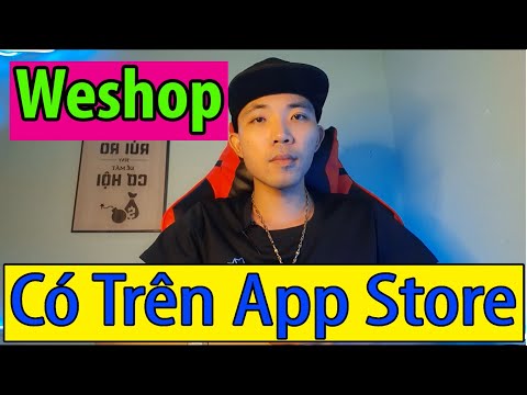 Review App Kiếm Tiền Online Đầu Tiên Lên Được App Store | Weshop