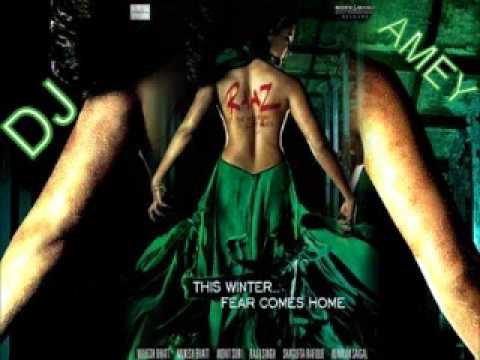 Raaz 2 - Aja - Mahi Saturday Night Mix - Ameya Nadkarni