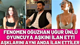 Fenomen Oğuzhan Uğur İle Ünlü Oyuncu Müjde Uzman Aşklarını İlan Ettiler