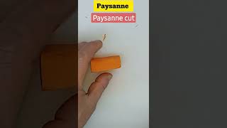 Paysanne Cut