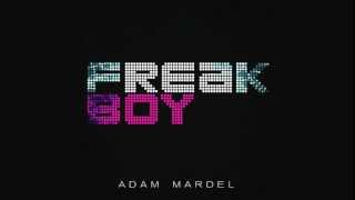 Watch Adam Mardel Freak Boy video