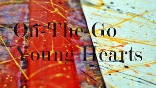 On-The-Go - Young Hearts [Viskra]