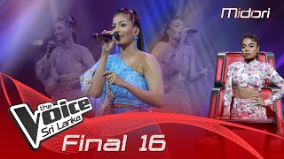 Midori Karunaratne | Nil Ahase Umathu Wala (නිල් අහසේ උමතු වැළා ) | Final 16 | The Voice Sri Lanka