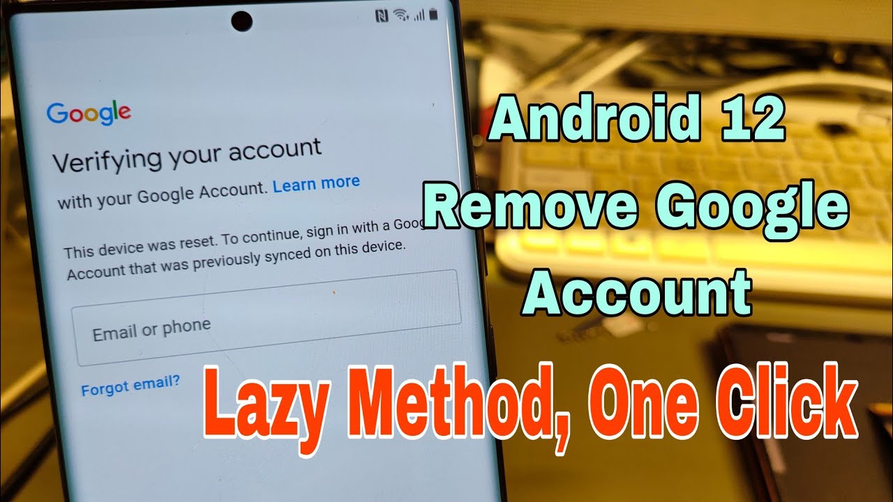 Android 12!!! Samsung S22, S21, Note20… Remove Google Android 12!!! Samsung S22, S21, Note20… Remove Google