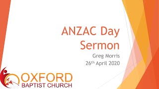 OBC ANZAC Weekend Sermon