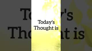 Thought For The Day For School Embly Thought Of The Day