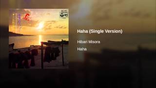Haha Single Version Haha Single Version