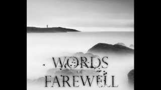 Watch Words Of Farewell Ever After video