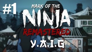 Part One Kronk - Mark Of The Ninja Remastered 2018 - Y.a.i.g
