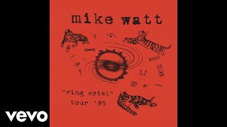 Watch Mike Watt Against The 70s video