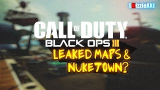 Black Ops 3 Multiplayer Maps LEAKED and NukeTown 2065?! (Call of Duty BO3 Nuke Town Remake?)