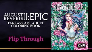 August Reverie 2: Epic - Fantasy Art Adult Coloring Book Flip Through Video