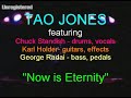 Tao Jones - Now is Eternity