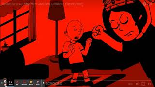 Caillou Says No Star Wars And Gets Grounded