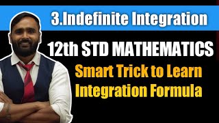 12Th Std Maths 3.Indefinite Integration Smart Trick To Learn Integration Formula