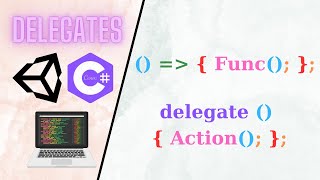 Delegates Nedir? Unity C