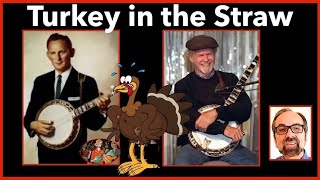 Turkey In The Strawreno & Keith Styles On Banjo