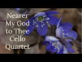 Nearer My God to Thee Cello Quartet (short version)
