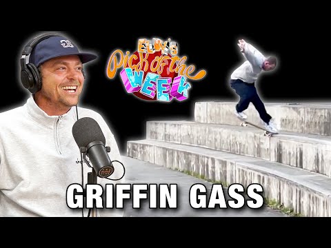 Griffin Gass - Eldy's Pick Of The Week