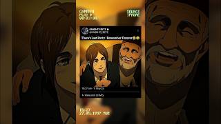 Eren & Friends Last Party Attack On An Sad Edit Anime Shorts
