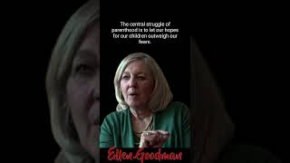 Ellen Goodman Quotes