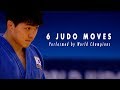 6 Judo moves performed in finals by World Champions