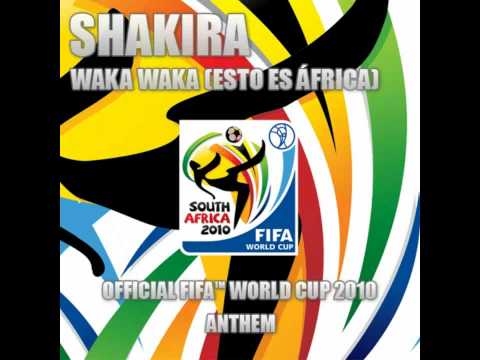 Waka Waka (Esto Es África) FIFA World Cup 2010 - Shakira &...