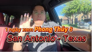 Vlog Một Ngày Xem Phong Thủy Ở San Antonio - Texas